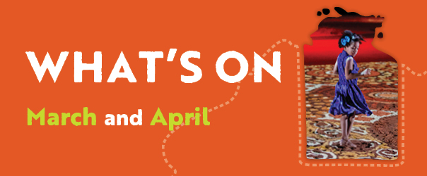 What's on March and April