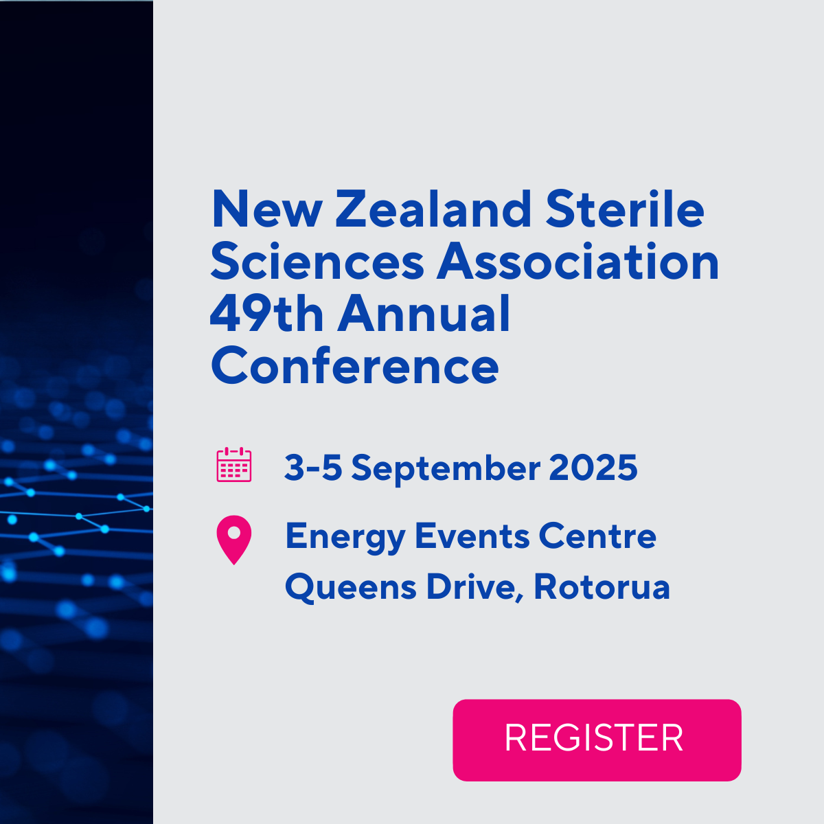 New Zealand Sterile Sciences Association 49th Annual Conference