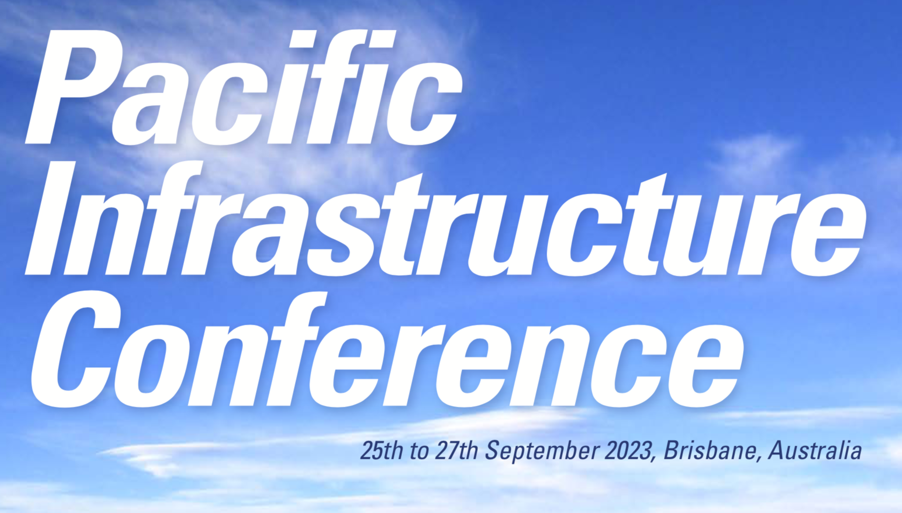 Pacific Infrastructure Conference. myNZTE