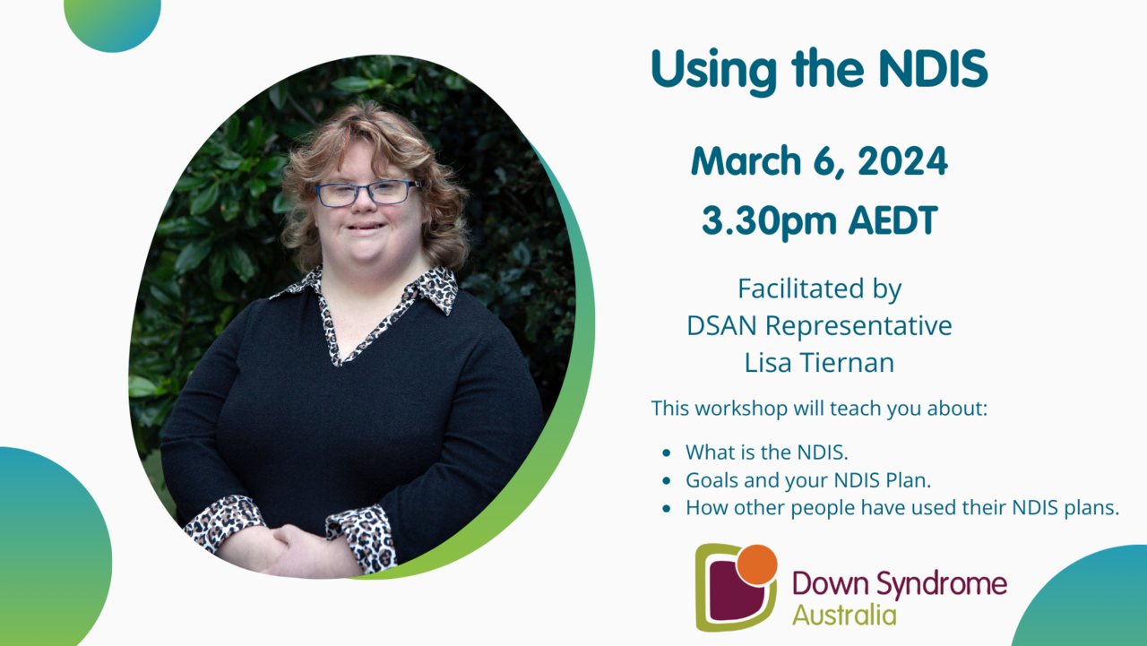 Using the NDIS, a workshop for people with Down syndrome.