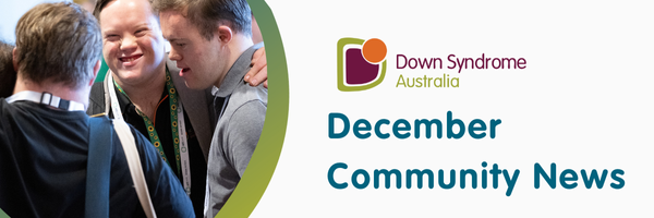 This is a banner image with young men with Down syndrome. It reads December Community News
